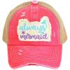 Criss Cross Distressed Always Be a Mermaid Pink